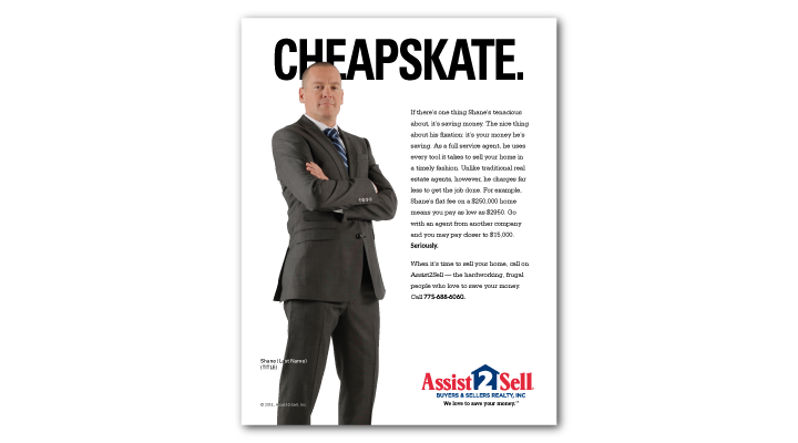 Cheapskate Print Ad for Assist-2-Sell by Stan Can Design